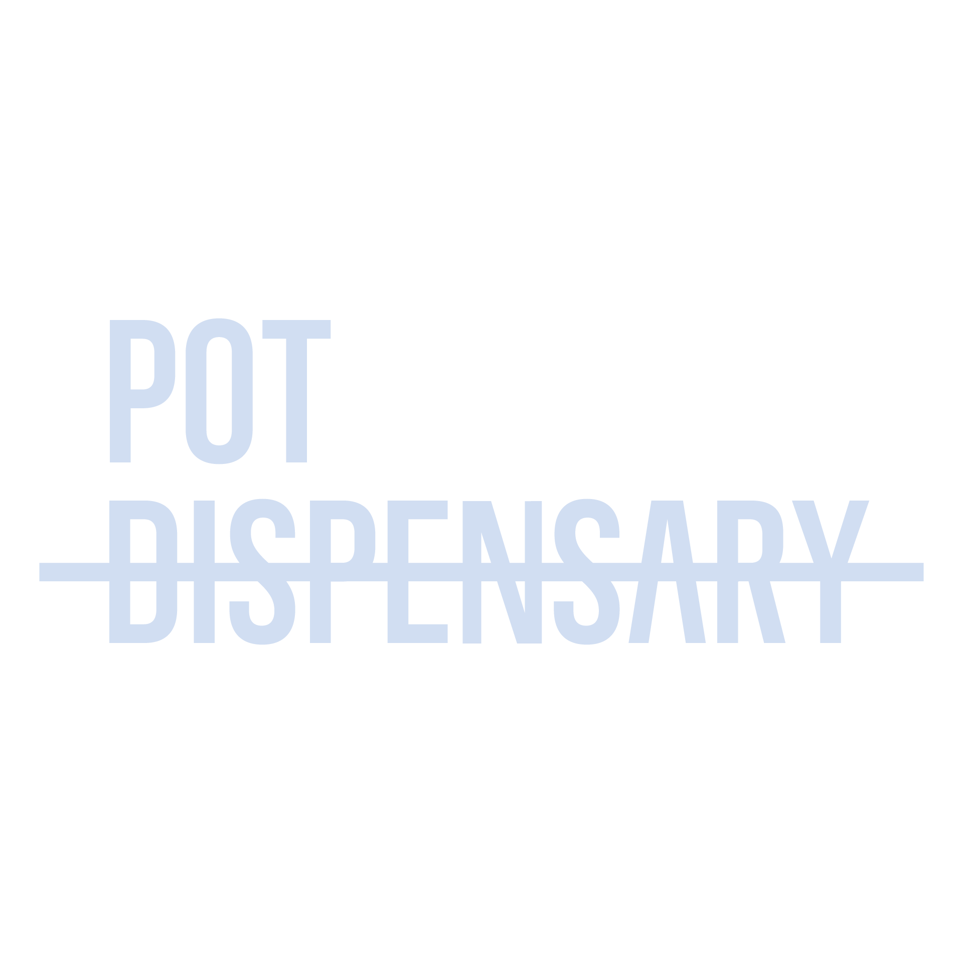Pot Dispensary